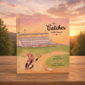 The Catcher With Heart: Dream big. Train hard. Play with heart.